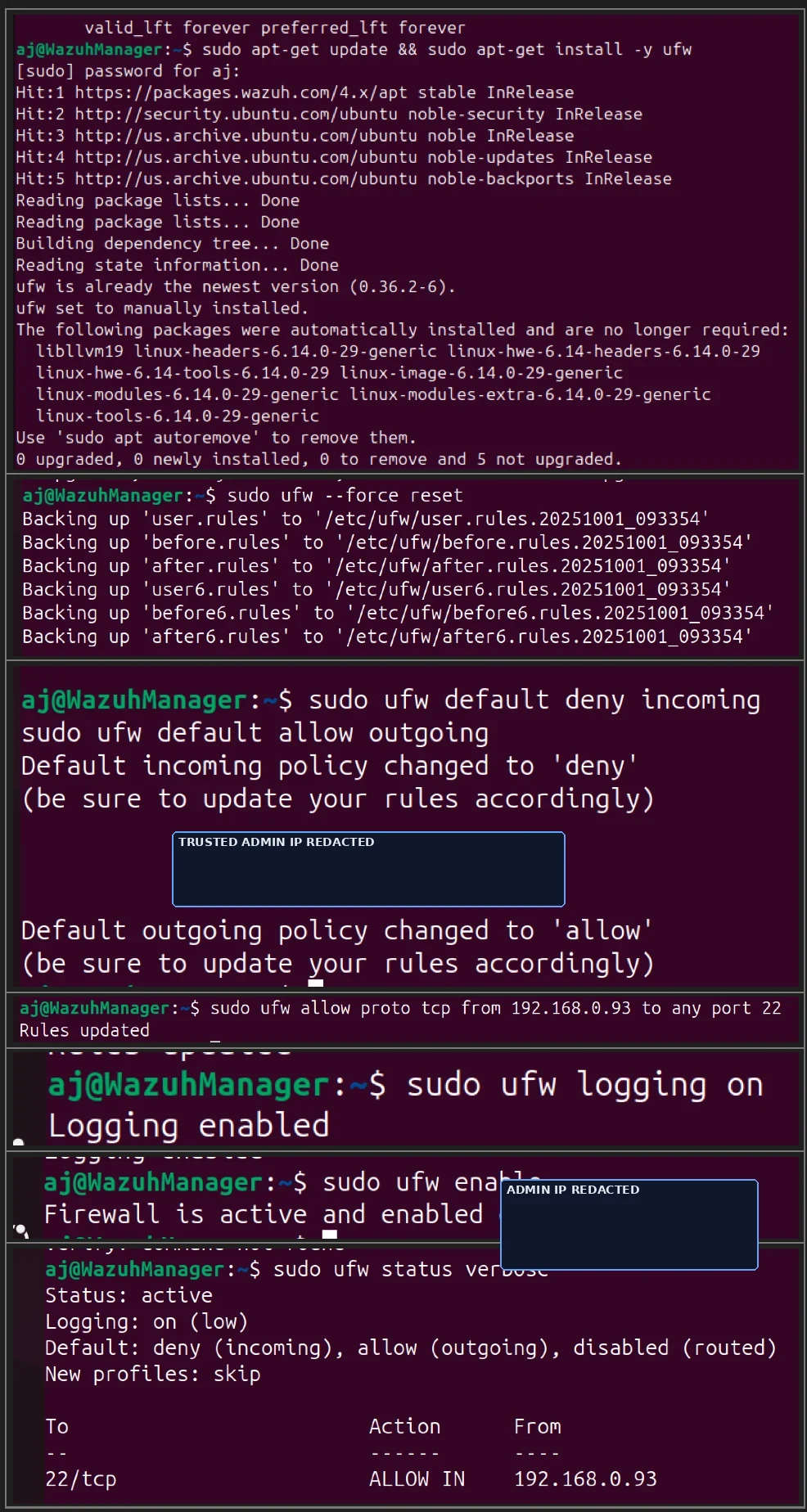 UFW implementation sequence showing firewall baseline commands and final status output.